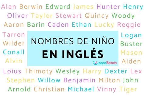 nombres chicos ingleses|Nombres de niño y de niña en inglés. A